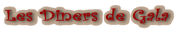 Le Diners de Gala 